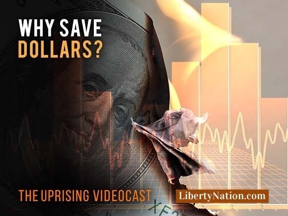 Why Save Dollars? – Uprising